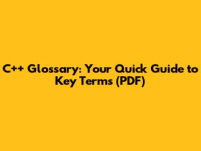 C++ Glossary: Your Quick Guide to Key Terms (PDF)