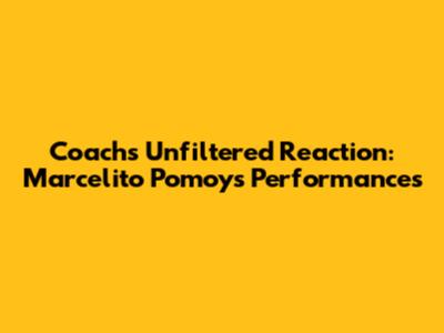 Coach's Unfiltered Reaction: Marcelito Pomoy's Performances