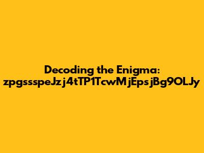 Decoding the Enigma: zpgssspeJzj4tTP1TcwMjEpsjBg9OLJy