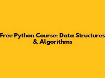 Free Python Course: Data Structures & Algorithms