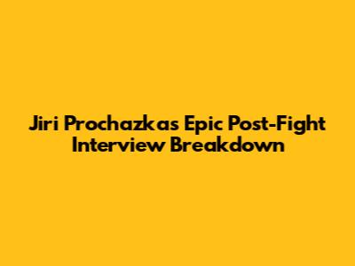 Jiri Prochazka's Epic Post-Fight Interview Breakdown