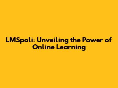 LMSpoli: Unveiling the Power of Online Learning